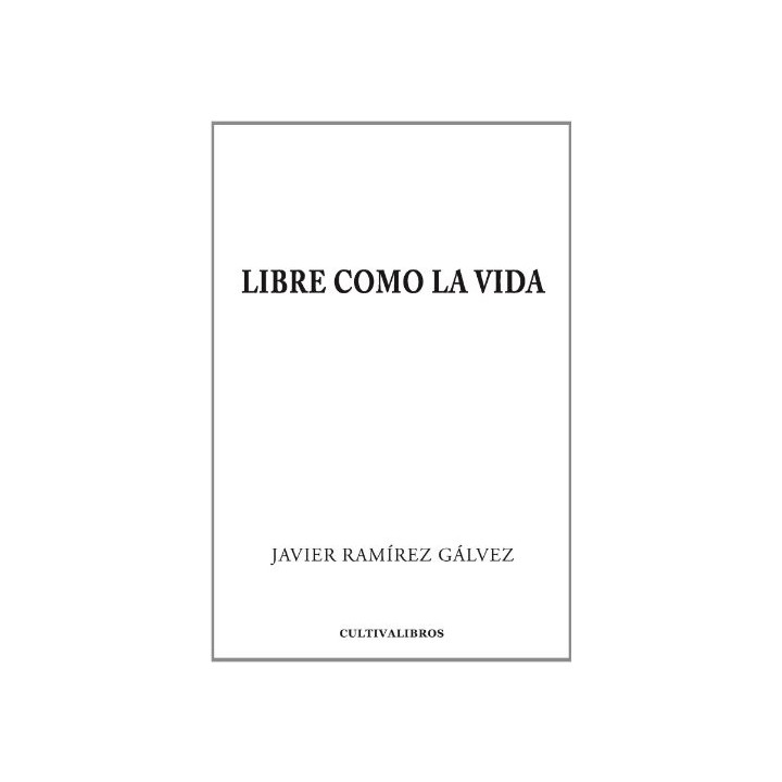 Libre Como La Vida